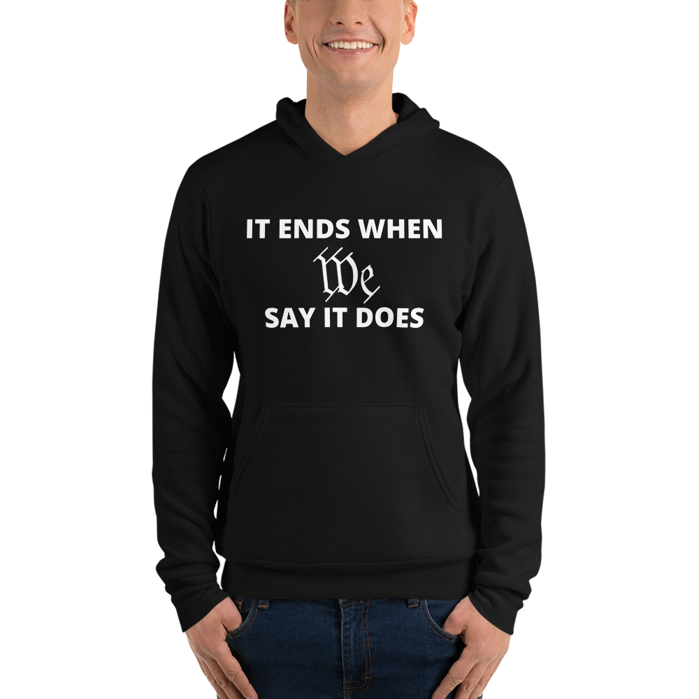 We Say So Hoodie