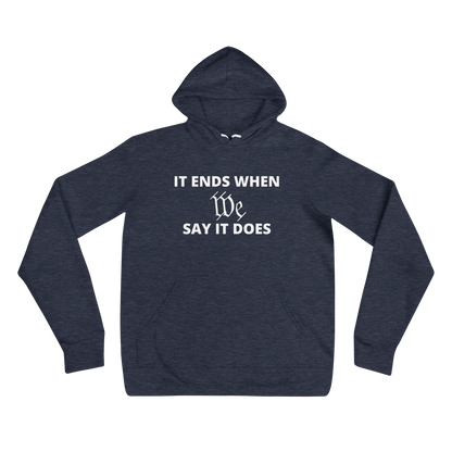 We Say So Hoodie