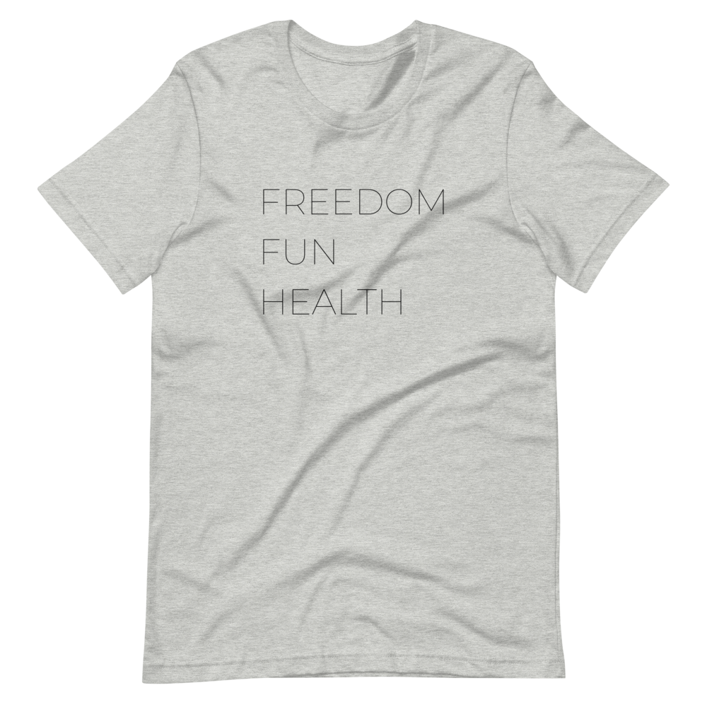 Freedom Fun Health Tee