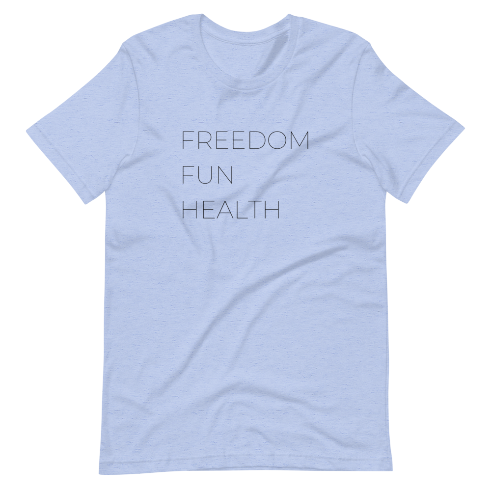 Freedom Fun Health Tee