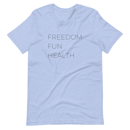 Freedom Fun Health Tee