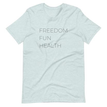 Freedom Fun Health Tee