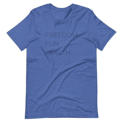 Freedom Fun Health Tee