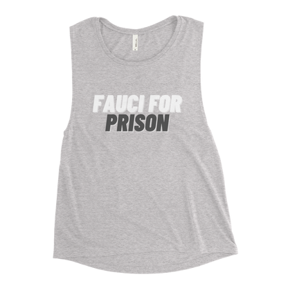 Fauci For Prison Tank